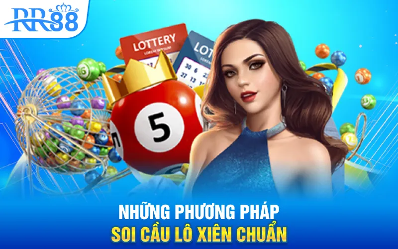 Soi Cầu Lô Xiên – Bí Thuật Bắt Số Kép Lãi Lớn Tại RR88